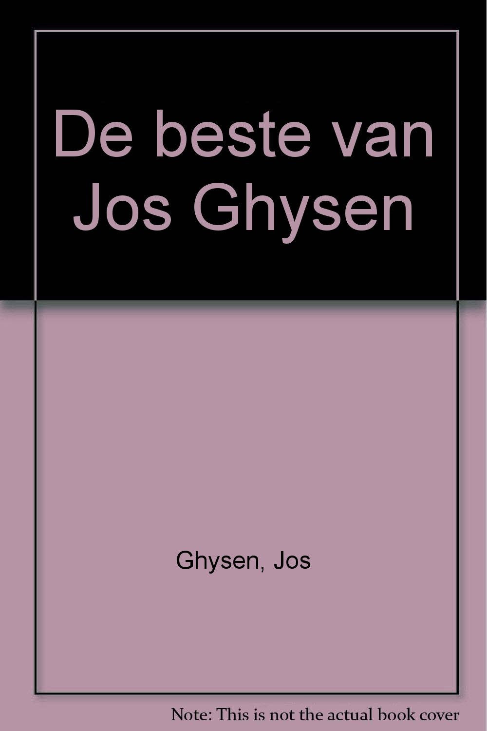 Beste van Jos Ghysen, De Leisure, Home & Garden