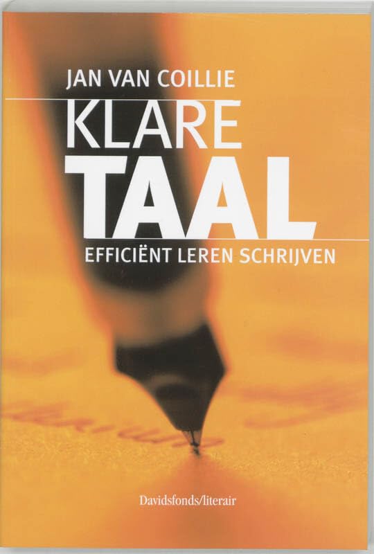 Klare taal: efficient leren schrijven: efficiënt leren schrijven (Davidsfonds/Literair) Books