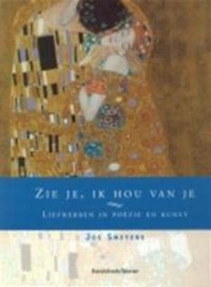 Davidsfonds/Literair Zie je, ik hou van je: liefhebben in poëzie en kunst Poetry