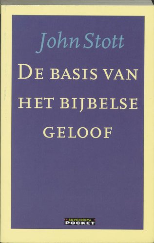 De basis van het bijbelse geloof (Supernova-pocket) Religion & Esotericism