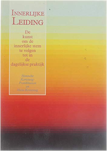 Innerlijke leiding: de kunst om de innerlijke stem te volgen tot in de dagelijkse praktijk Religion & Esotericism