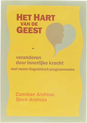 Het hart van de geest: veranderen door innerlijke kracht book