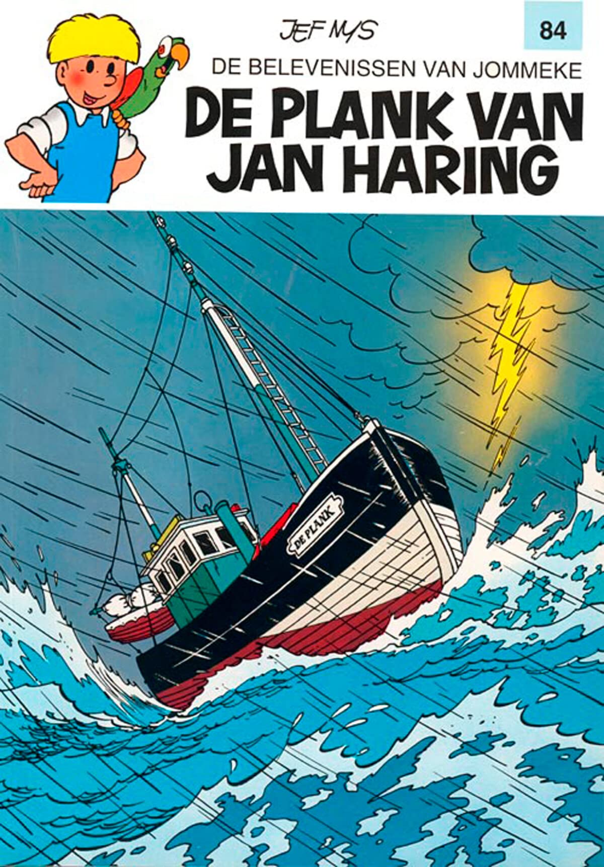 De plank van Jan Haring (De belevenissen van Jommeke, 84, Band 84) Non-fiction