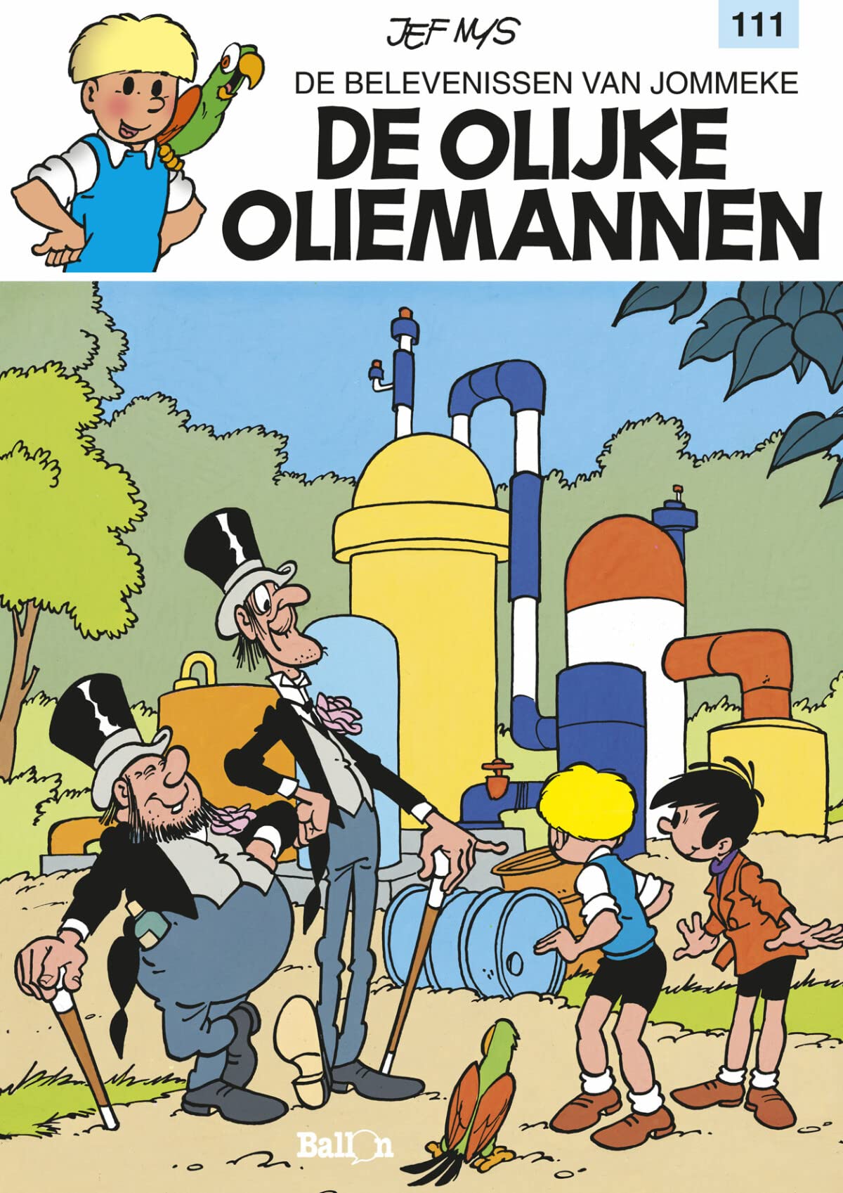 De olijke oliemannen (De belevenissen van Jommeke, 111, Band 111) Non-fiction