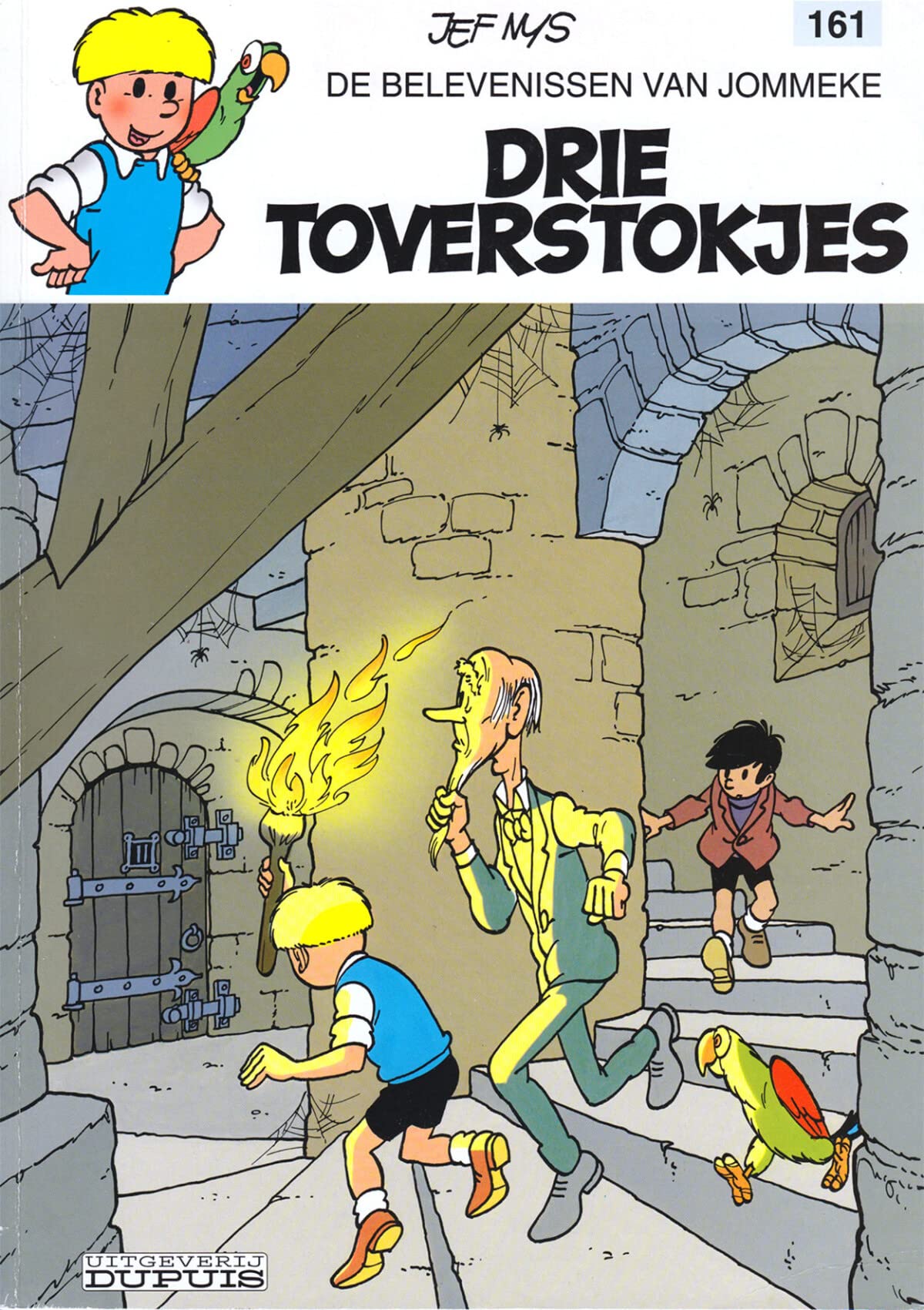 Drie toverstokjes (De belevenissen van Jommeke, 161, Band 161) Non-fiction