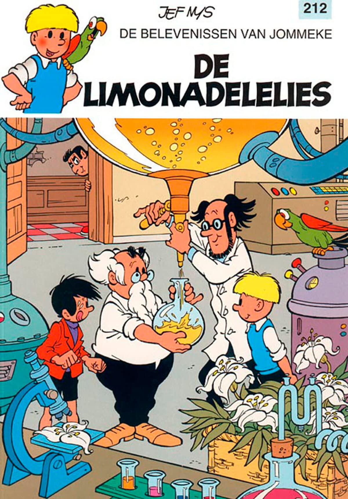 De limonadelelies (De belevenissen van Jommeke, 212, Band 212) Non-fiction