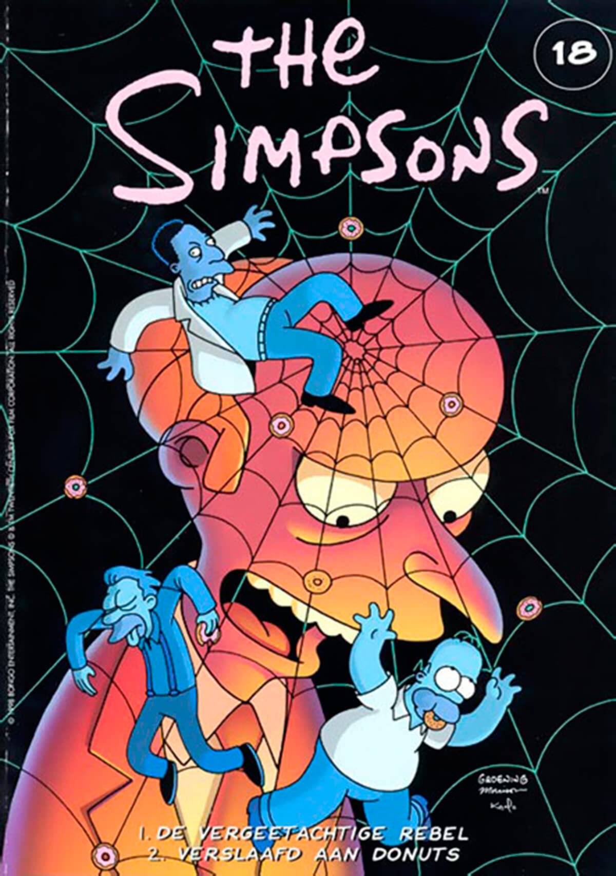 De vergeetachtige rebel ; Verslaafd aan donuts (The Simpsons, 18, Band 18) Books