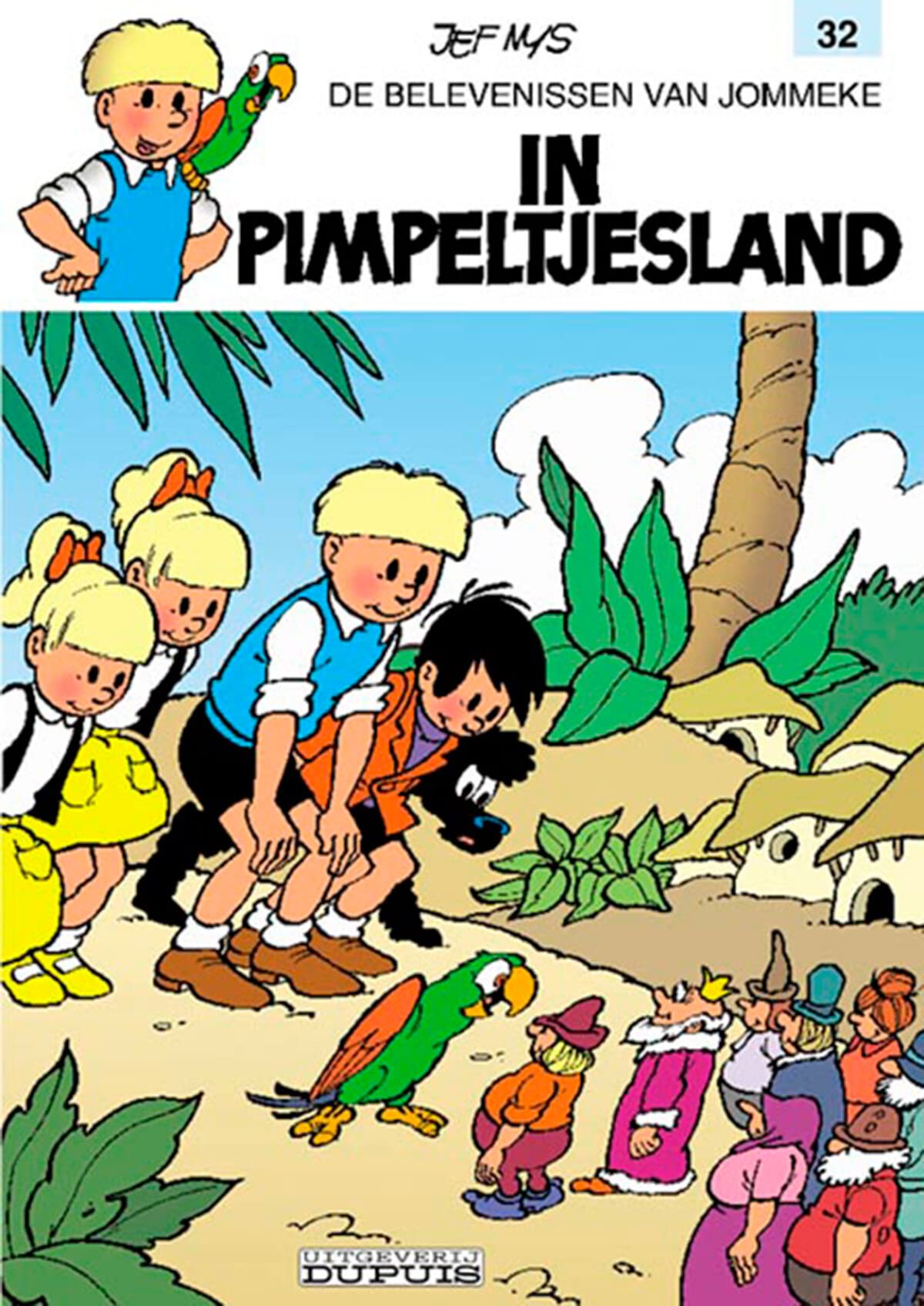 In Pimpeltjesland: In Pimpeltjesland book