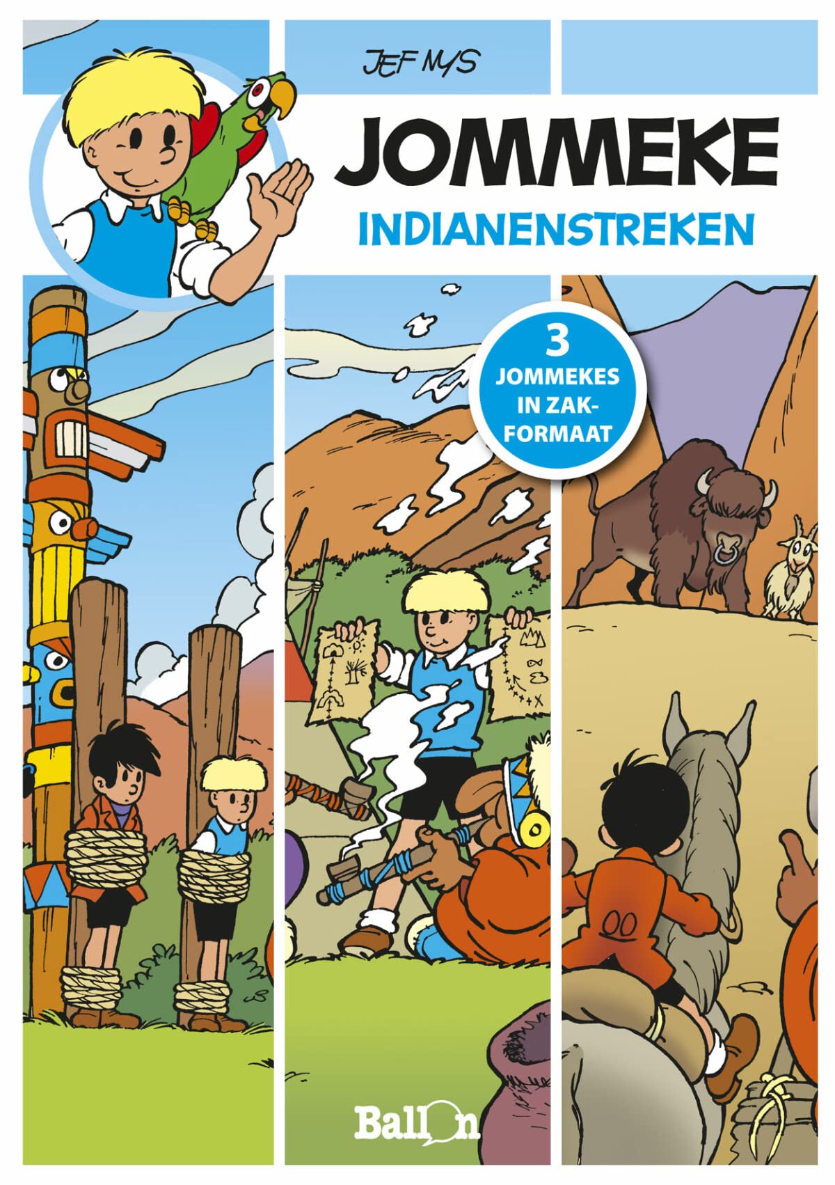 Indianenstreken: Indianenstreken (Jommeke pockets, 5, Band 5) Manga