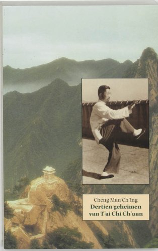 Dertien verhandelingen over T'ai Chi Ch'uan book