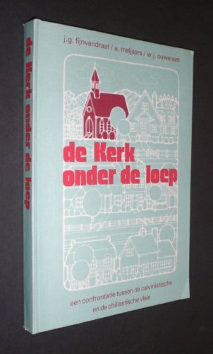 KERK ONDER DE LOEP, DE book