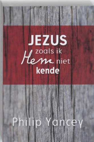 Jezus zoals ik Hem niet kende book