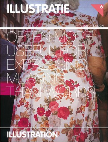 Dutch Design 2002-2003: Illustration Film, Art & Culture