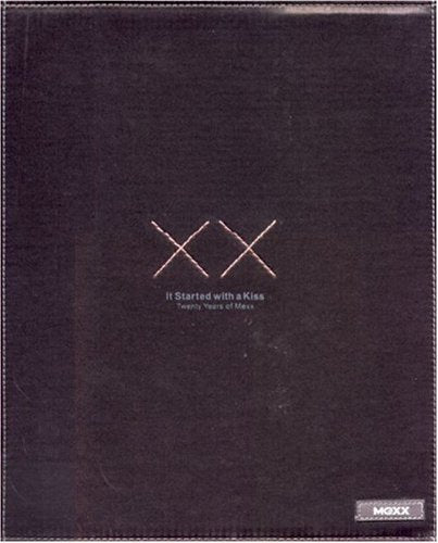 It Started With a Kiss: Twenty Years of Mexx Film, Art & Culture