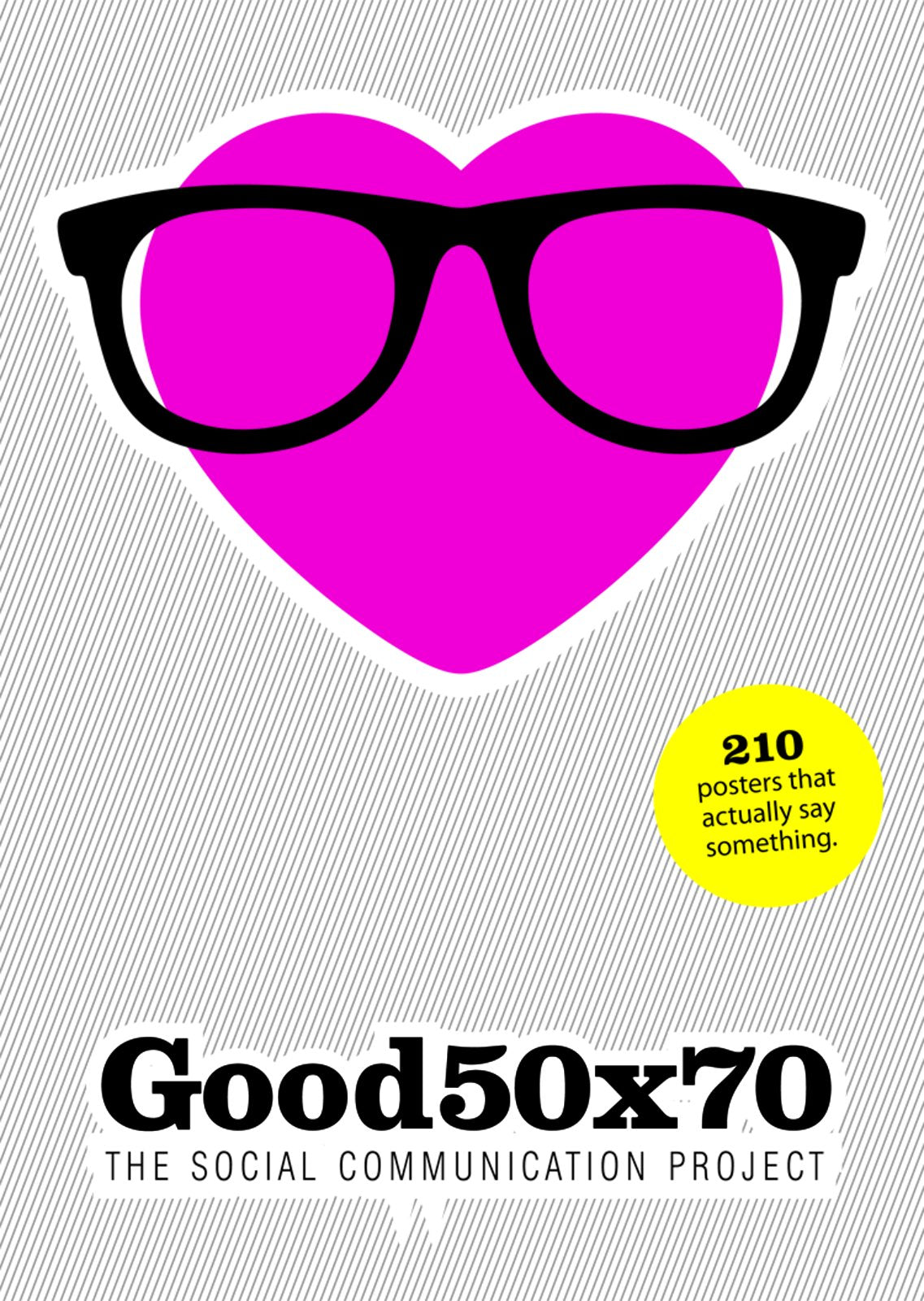 Good 50x70: The Social Communication Project book