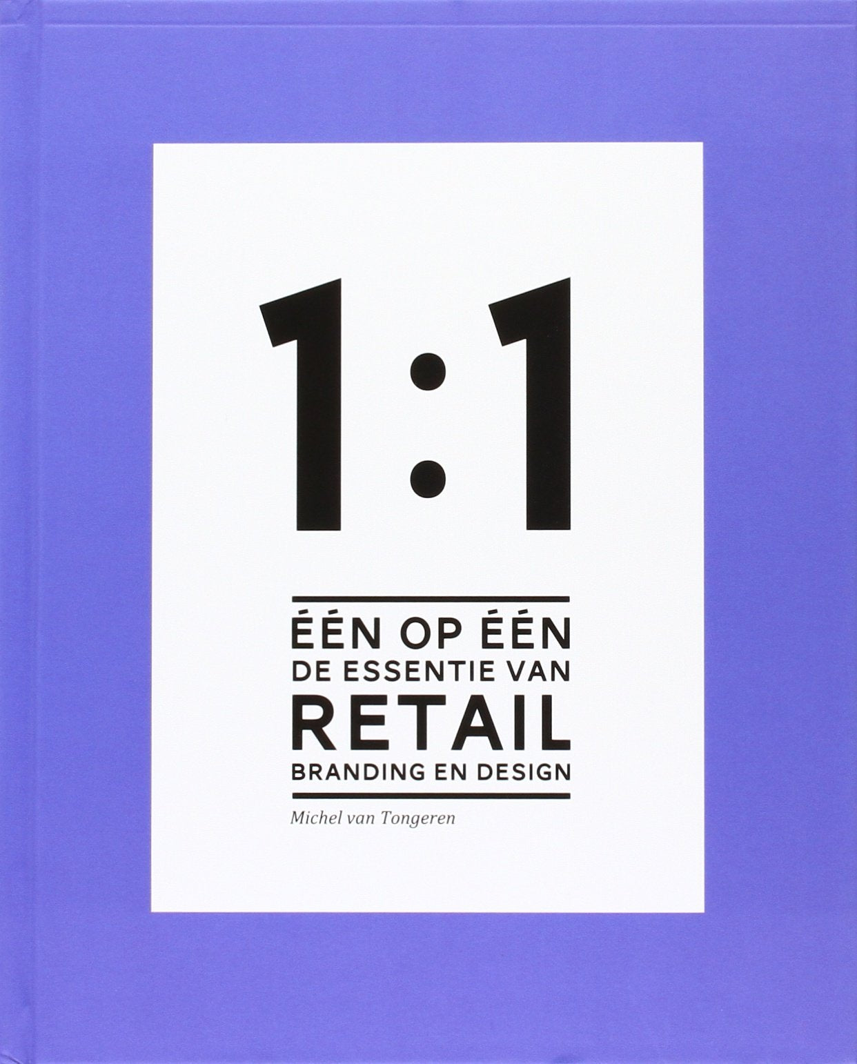 Eén op één: de essentie van retail branding en design book