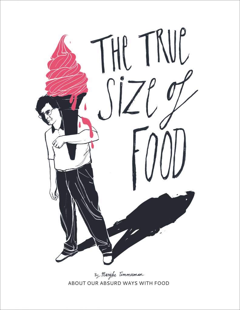 The True Size of Food: Our Absurd Ways With Food: About Our Absurd Ways with Food Social Sciences