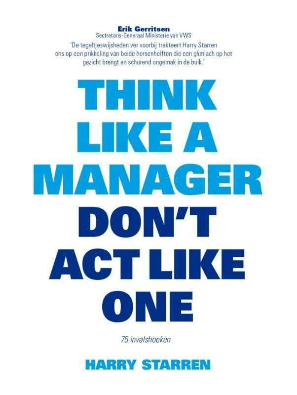 Think like a manager, don't act like one book