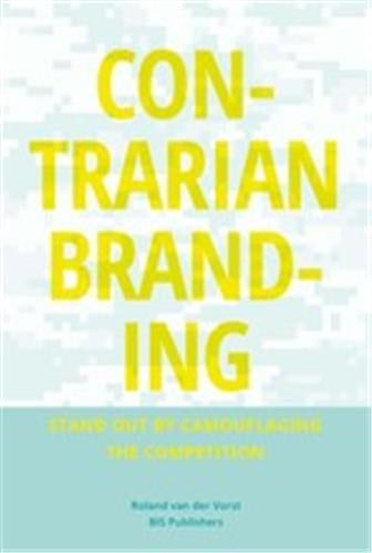 Contrarian Branding : Stand out by camouflaging the competition Law