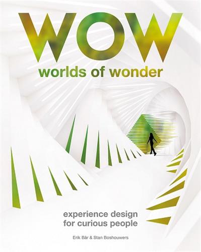 Worlds of Wonder : Experience Design for Curious People Law