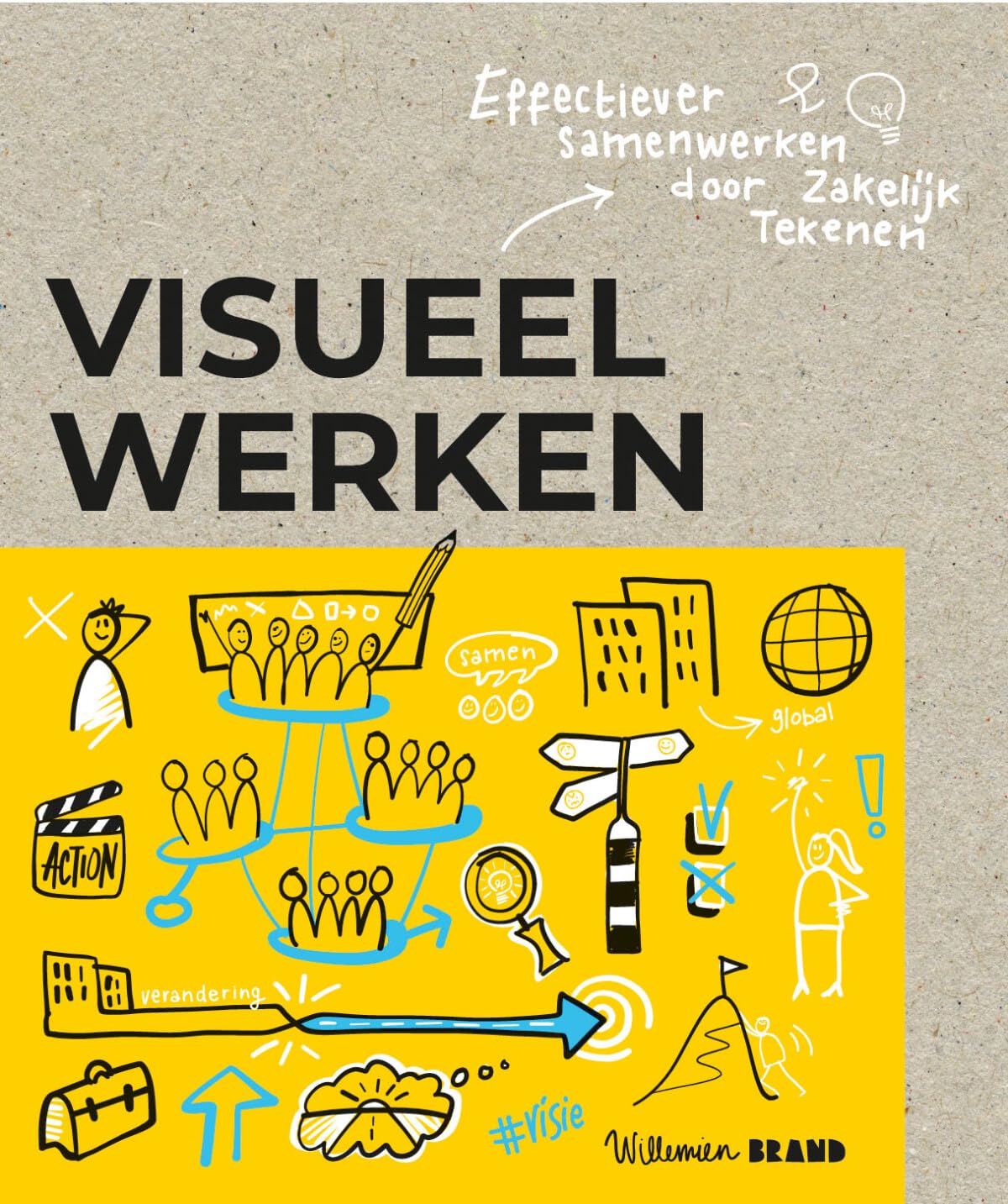 Visueel werken: effectiever samenwerken door zakelijk tekenen book