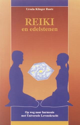 Reiki en edelstenen: op weg naar harmonie met universele levenskracht book