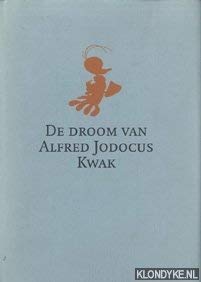 De droom van Alfred Jodocus Kwak book