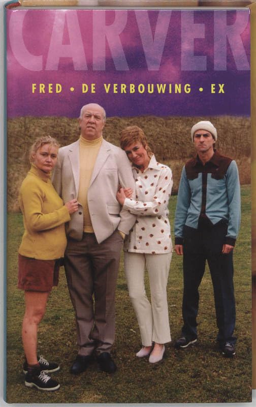 Theatergroep Carver: Fred . De verbouwing . Ex book