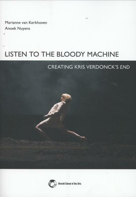 Listen to the bloody machine: creating Kris Verdonck's END Books