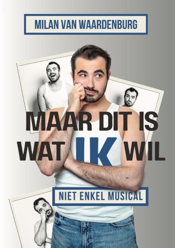 Maar dit is wat ik wil: Niet enkel musical Film, Art & Culture