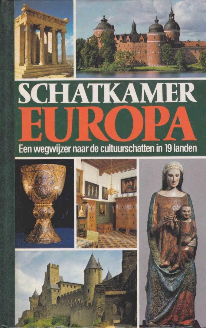 Schatkamer europa: een wegwijzer naar cultuurschatten in 19 landen Books