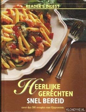 HEERLIJKE GERECHTEN SNEL BEREID Books