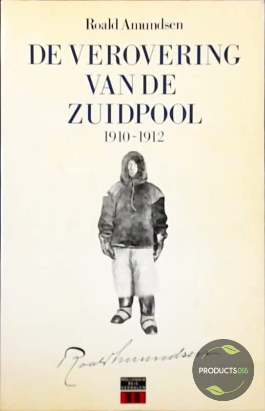 Product Image: De verovering van de Zuidpool 1920-1912