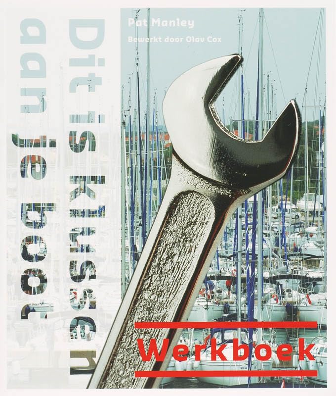 Dit is klussen aan je boot: werkboek book