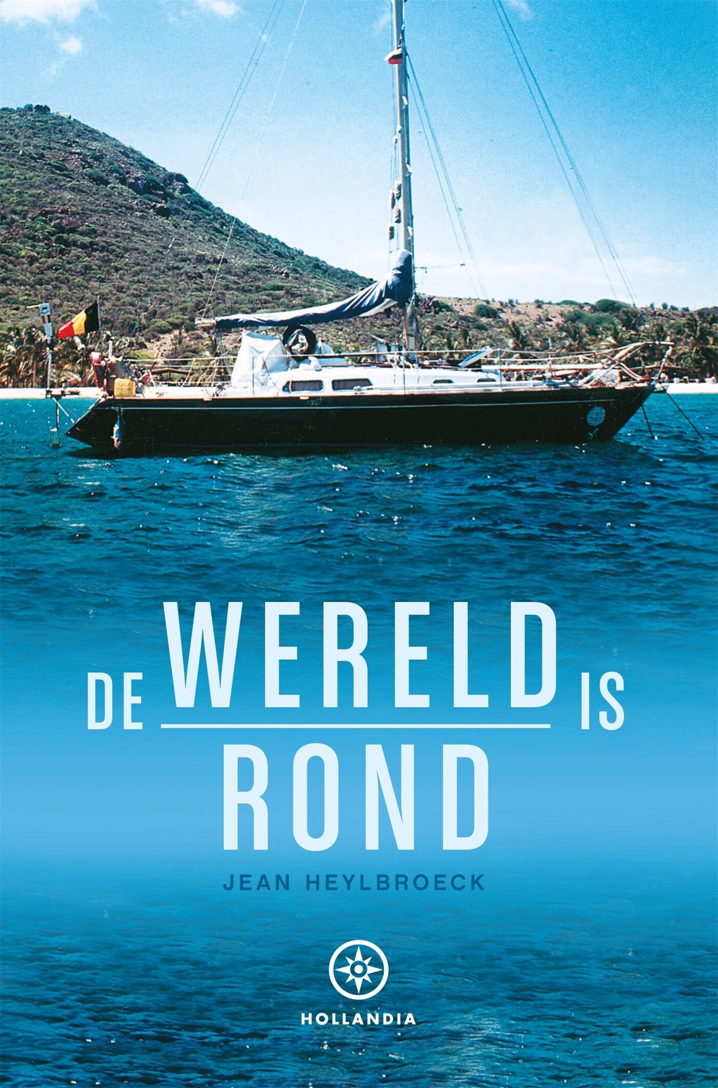 De wereld is rond (Hollandia Dominicus reisverhalen) Politics & Society