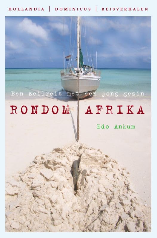 Rondom Afrika: een zeilreis met een jong gezin book
