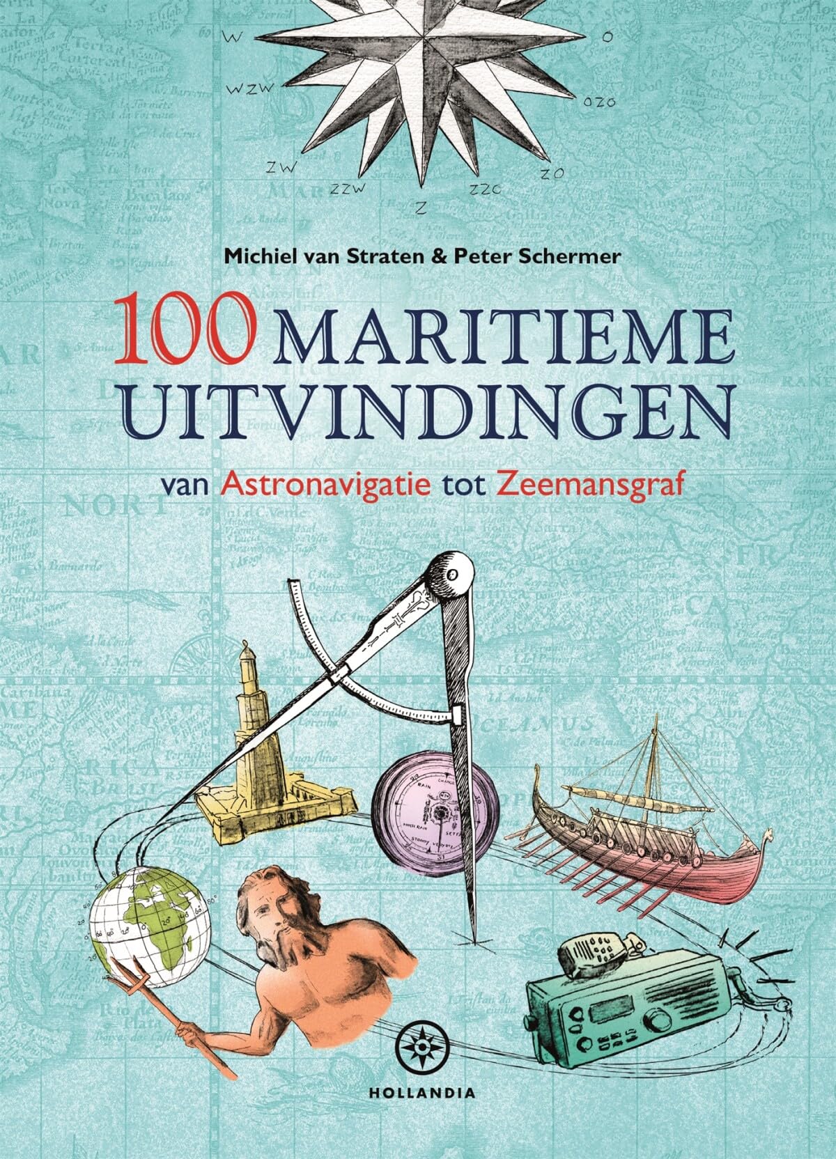 100 maritieme uitvindingen: van astronavigatie tot zeemansgraf book