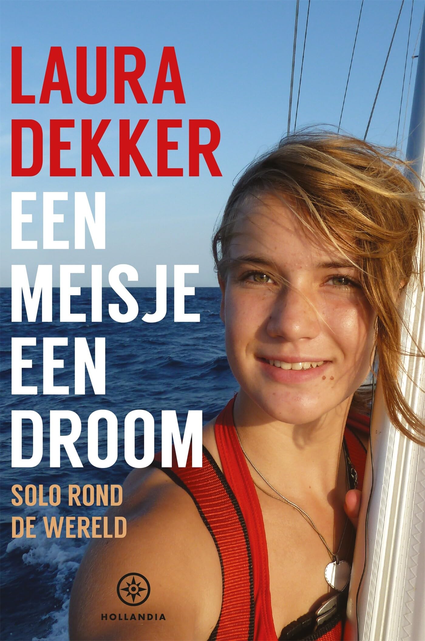 Een meisje, een droom: solo rond de wereld book