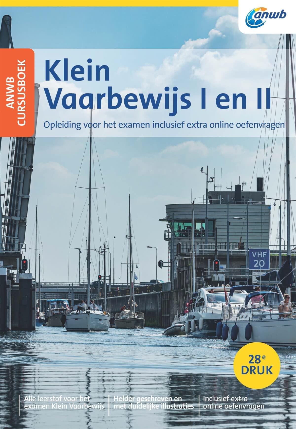 Klein vaarbewijs I en II: cursusboek vaarbewijs : studieboek voor het examen book