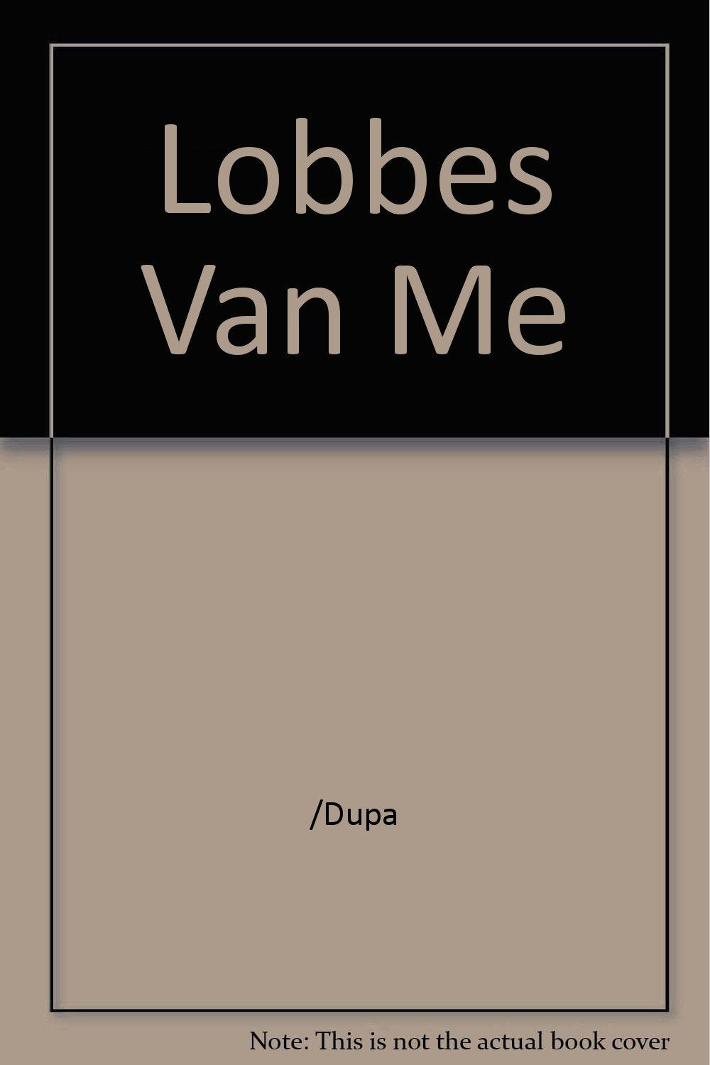 Lobbes van me (Dommel, 13, Band 13) Books