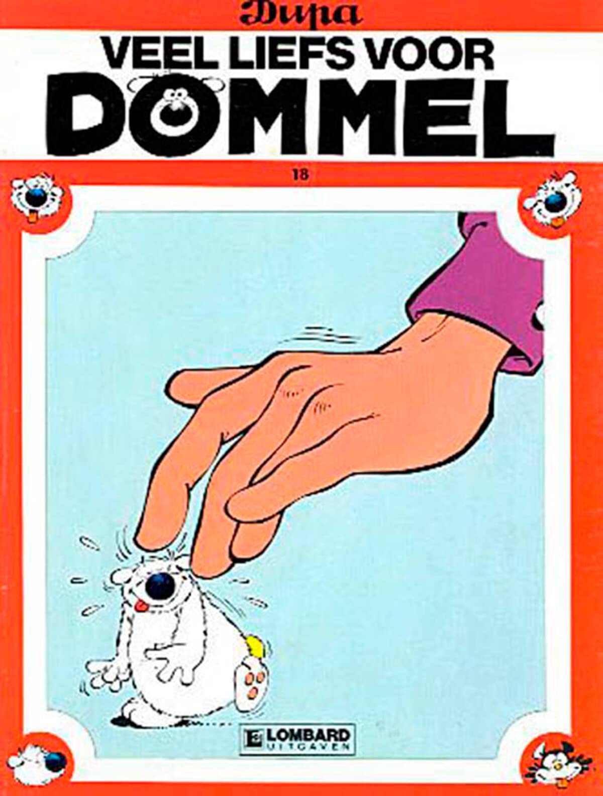 Veel liefs voor Dommel (Dommel, 18, Band 18) Books