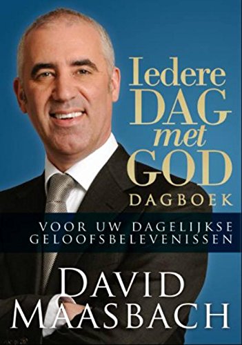 IEDERE DAG MET GOD - 1: Dagboek voor uw dagelijse geloofsbelevenissen book