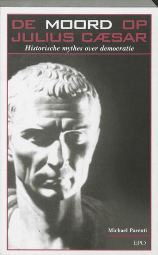 De moord op Julius Caesar: historische mythes over democratie Social Sciences