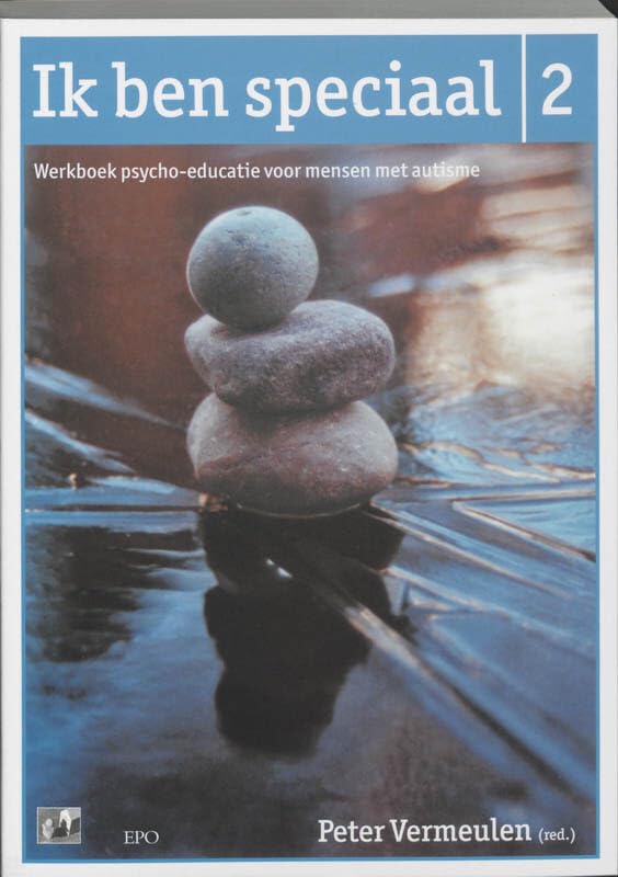 Ik ben speciaal 2: werkboek psycho-educatie voor mensen met autisme book