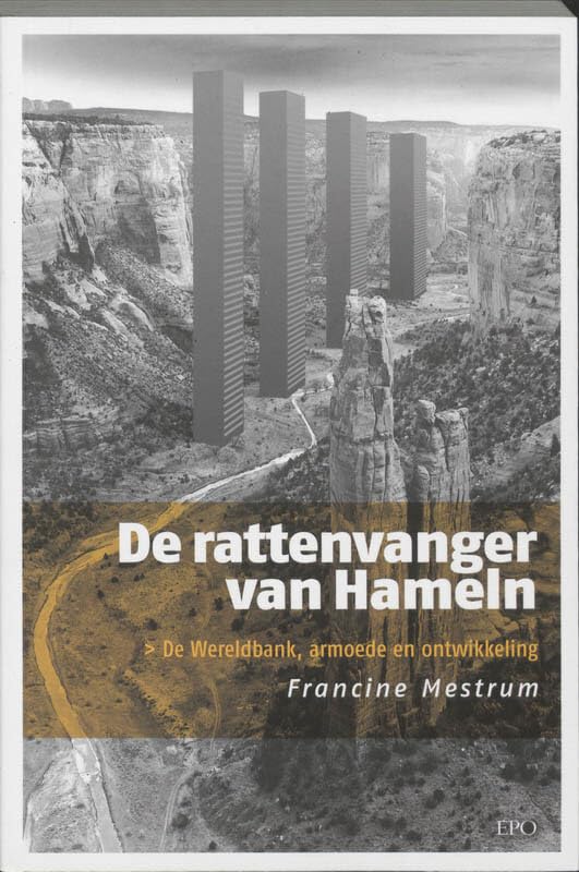 De rattenvanger van Hameln: de Wereldbank, armoede en ontwikkeling book