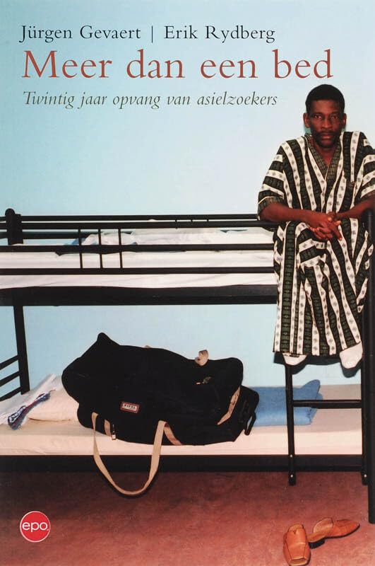 Meer dan een bed: twintig jaar opvang van asielzoekers book
