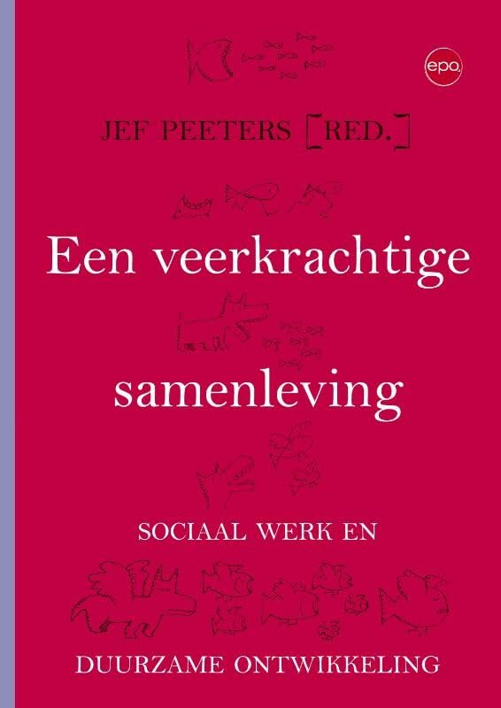 Een veerkrachtige samenleving: sociaal werk en duurzame ontwikkeling book