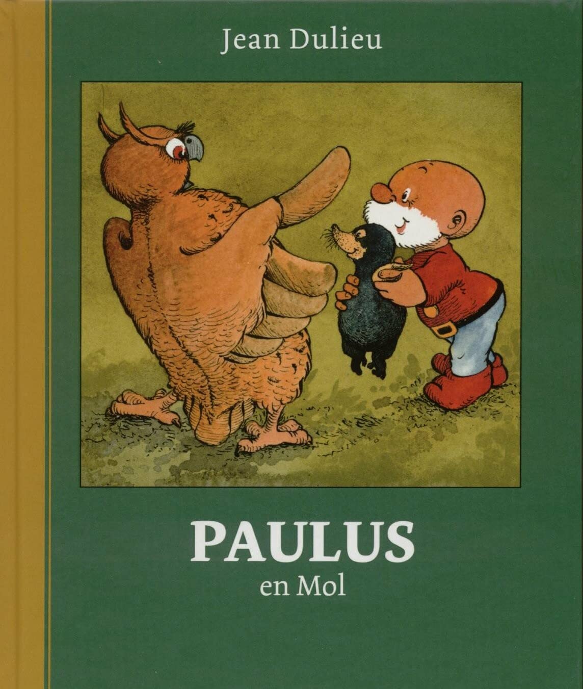 Paulus Gouden Klassiekers 11 Paulus en Mol book