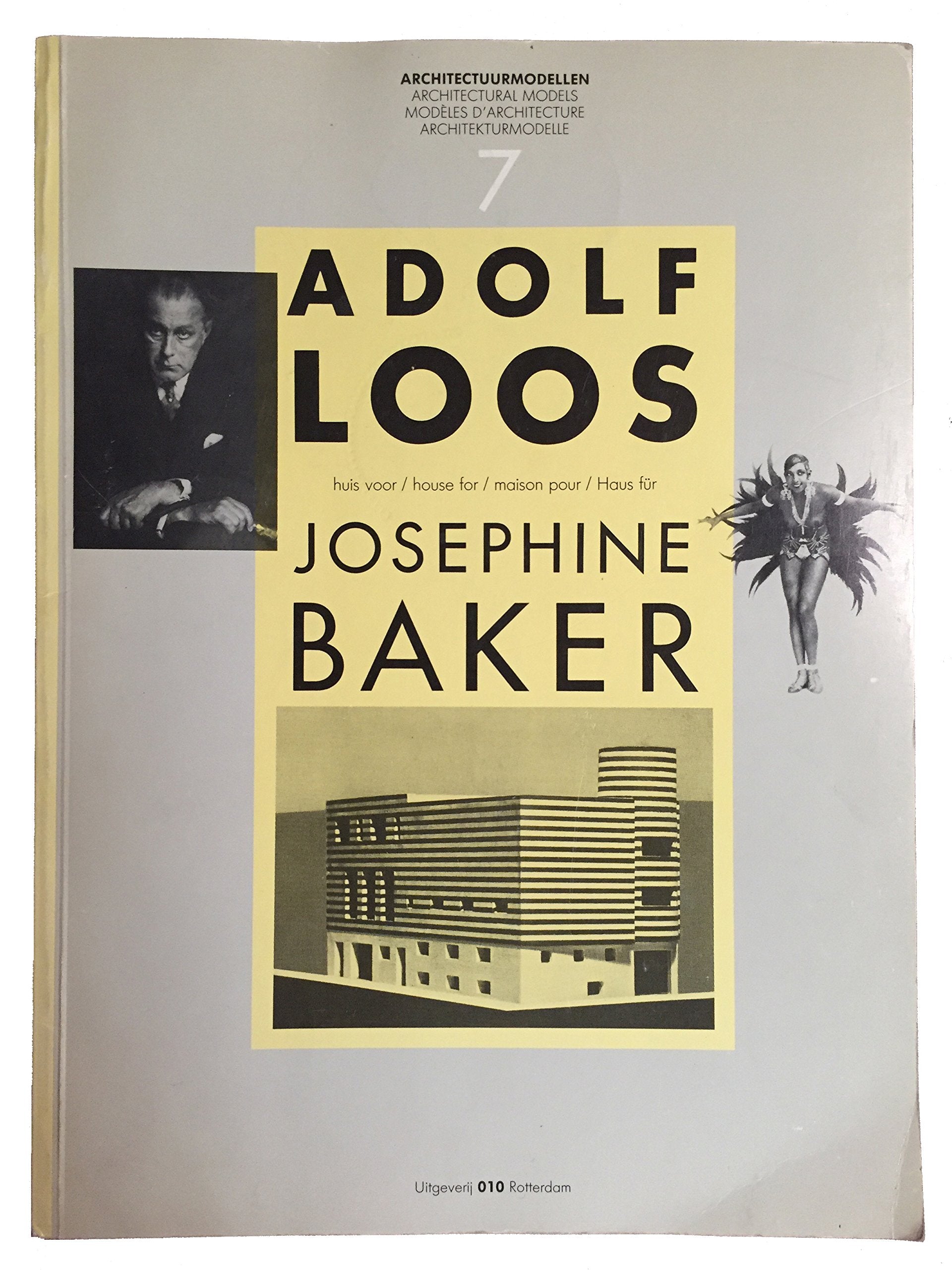 Adolf Loos: Huis voor Josephine Baker = Adolf Loos: House for Josephine Baker... Books