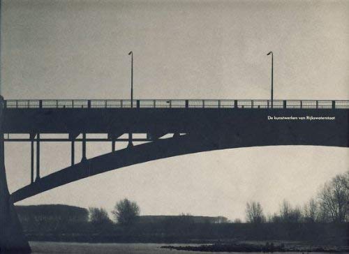 De kunstwerken van Rijkswaterstaat =: The structural art works of Rijkswaterstaat book